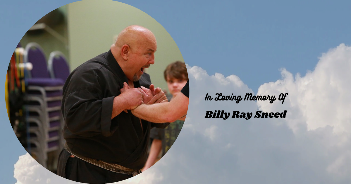 The TANSU And Sneed Families are Mourning The Heartbreaking Loss Of Martial Arts Black Belt Billy Ray Sneed!