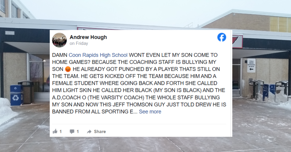 After My Son Was Punched and Called Names, Coon Rapids High School Kicked Him Off the Team and Banned Him From All Sporting Events- Minneapolis, Minnesota Dad